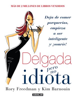 cover image of Delgada pero no idiota